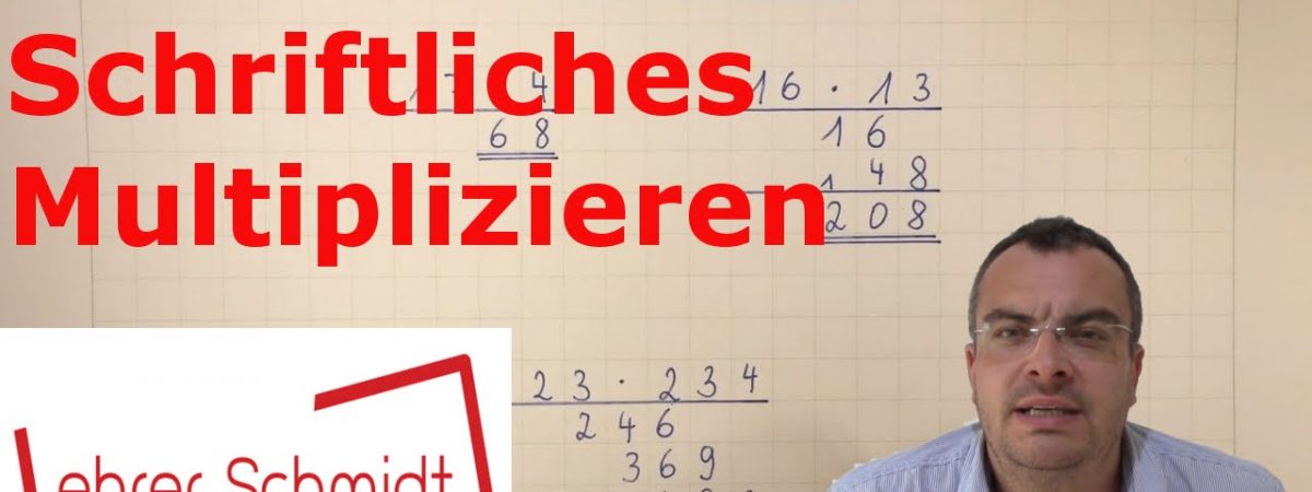 Beispielvideo: Schriftliches Multiplizieren